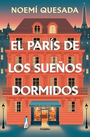 El París de los sueños dormidos | 9788425373626 | Quesada, Noemí | Librería Castillón - Comprar libros online Aragón, Barbastro