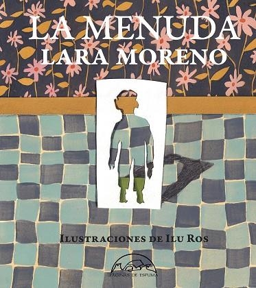 La Menuda | 9788483933305 | Moreno, Lara | Librería Castillón - Comprar libros online Aragón, Barbastro
