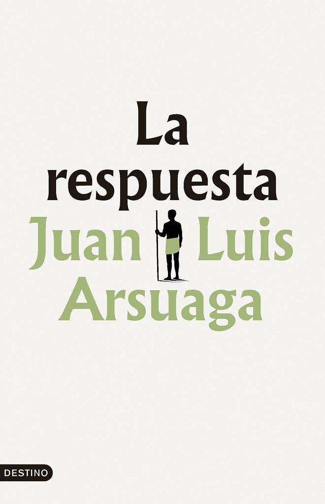 La respuesta | 9788423369898 | Arsuaga, Juan Luis | Librería Castillón - Comprar libros online Aragón, Barbastro