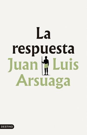 La respuesta | 9788423369898 | Arsuaga, Juan Luis | Librería Castillón - Comprar libros online Aragón, Barbastro