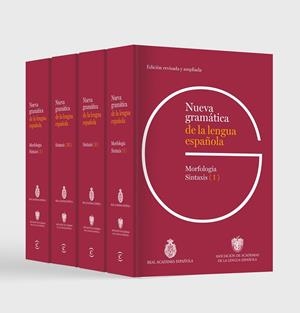 Nueva gramática de la lengua española. Edición revisada y ampliada PACK 4 TOMOS | 9788467082142 | Real Academia Española | Librería Castillón - Comprar libros online Aragón, Barbastro