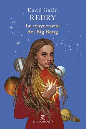 La trayectoria del Big Bang | 9788467082081 | Redry - David Galán | Librería Castillón - Comprar libros online Aragón, Barbastro
