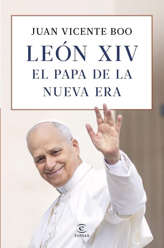 León XIV: el Papa de la nueva era | 9788467081985 | Boo, Juan Vicente | Librería Castillón - Comprar libros online Aragón, Barbastro