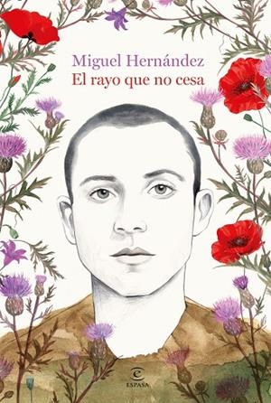 El rayo que no cesa | 9788467082104 | Miguel Hernández | Librería Castillón - Comprar libros online Aragón, Barbastro