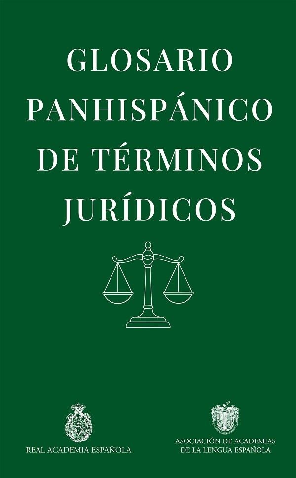 Glosario panhispánico de términos jurídicos | 9788467081107 | Real Academia Española | Librería Castillón - Comprar libros online Aragón, Barbastro