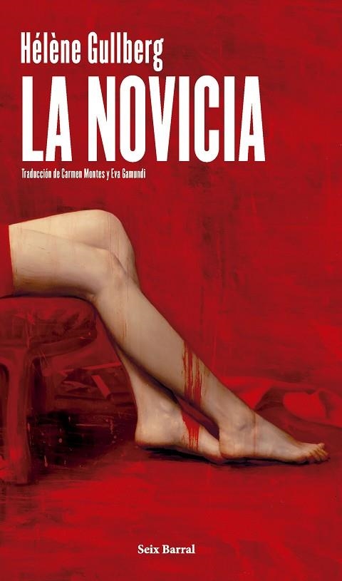 La novicia | 9788432249877 | Gullberg, Hélène | Librería Castillón - Comprar libros online Aragón, Barbastro