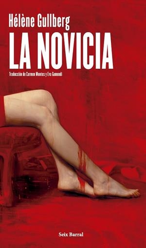 La novicia | 9788432249877 | Gullberg, Hélène | Librería Castillón - Comprar libros online Aragón, Barbastro