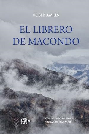 El librero de Macondo | 9788419132857 | Amills, Roser | Librería Castillón - Comprar libros online Aragón, Barbastro