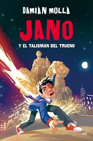Jano y el talismán del trueno | 9788427054868 | Mollá, Damián | Librería Castillón - Comprar libros online Aragón, Barbastro