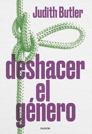 Deshacer el género | 9788449345470 | Butler, Judith | Librería Castillón - Comprar libros online Aragón, Barbastro