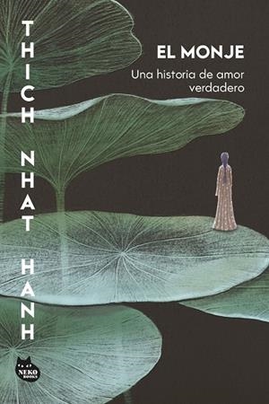 El monje | 9788410427471 | Hanh, Thich Nhat | Librería Castillón - Comprar libros online Aragón, Barbastro