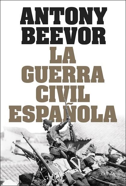 La guerra civil española | 9788491998853 | Beevor, Antony | Librería Castillón - Comprar libros online Aragón, Barbastro
