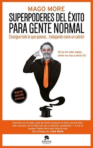 Superpoderes del éxito para gente normal | 9788413445250 | Mago More | Librería Castillón - Comprar libros online Aragón, Barbastro