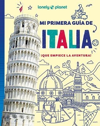 Mi primera guía de Italia | 9788408312635 | Ward, Alexa | Librería Castillón - Comprar libros online Aragón, Barbastro