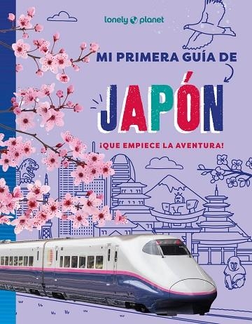 Mi primera guía de Japón | 9788408312338 | Brett, Anna | Librería Castillón - Comprar libros online Aragón, Barbastro