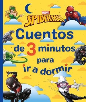 Spider-Man. Cuentos de 3 minutos para ir a dormir | 9788410362512 | Marvel | Librería Castillón - Comprar libros online Aragón, Barbastro