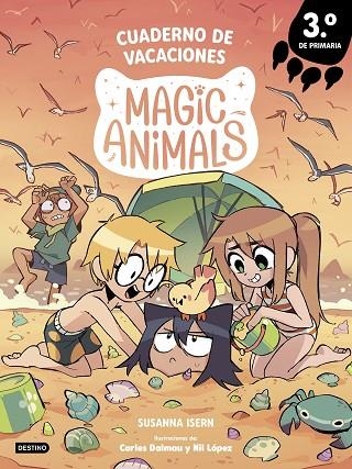 Magic Animals. Cuaderno de vacaciones. 3º de Primaria | 9788408318972 | Isern, Susanna | Librería Castillón - Comprar libros online Aragón, Barbastro