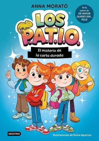 Los PATIO 1. El misterio de la carta dorada | 9788408320289 | Morató García, Anna | Librería Castillón - Comprar libros online Aragón, Barbastro