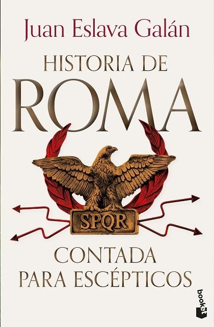 Historia de Roma contada para escépticos | 9788408319849 | Eslava Galán, Juan | Librería Castillón - Comprar libros online Aragón, Barbastro