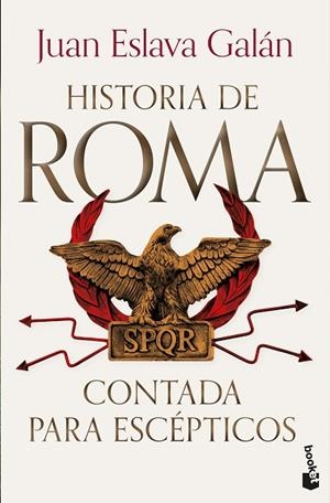 Historia de Roma contada para escépticos | 9788408319849 | Eslava Galán, Juan | Librería Castillón - Comprar libros online Aragón, Barbastro