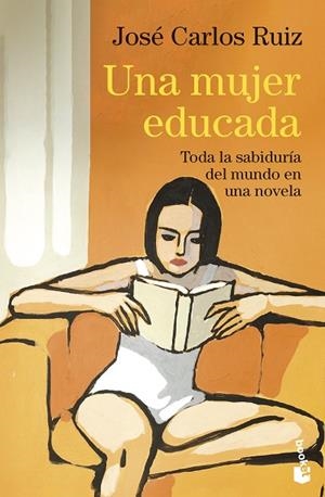 Una mujer educada | 9788423369980 | Ruiz, José Carlos | Librería Castillón - Comprar libros online Aragón, Barbastro