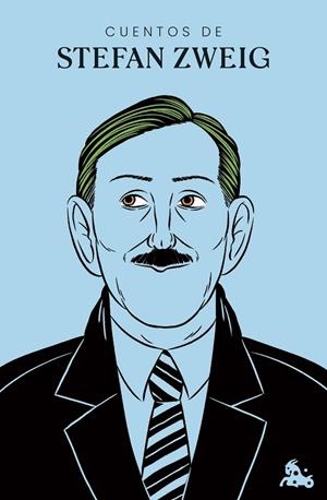 Cuentos de Stefan Zweig | 9788408320463 | Zweig, Stefan | Librería Castillón - Comprar libros online Aragón, Barbastro