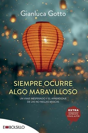 Siempre ocurre algo maravilloso | 9788418185984 | Gotto, Gianluca | Librería Castillón - Comprar libros online Aragón, Barbastro