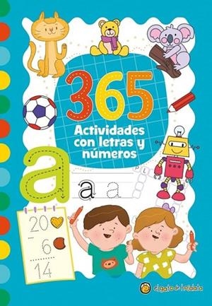 365 actividades con letras y números | 9786313071555 | VV.AA. | Librería Castillón - Comprar libros online Aragón, Barbastro