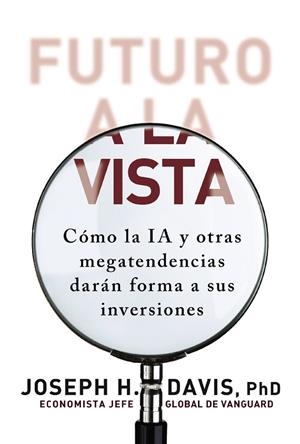 Futuro a la vista | 9788441552708 | Davis, Joseph H. | Librería Castillón - Comprar libros online Aragón, Barbastro