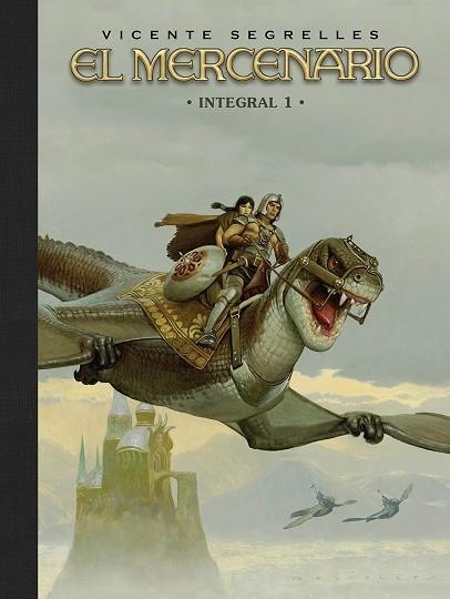 EL MERCENARIO. INTEGRAL 01 | 9788467982015 | VICENTE SEGRELLES | Librería Castillón - Comprar libros online Aragón, Barbastro