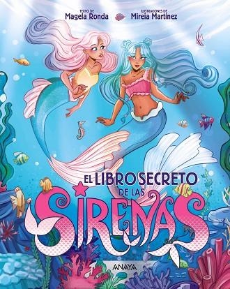 El Libro Secreto de las Sirenas | 9788414359846 | Ronda, Magela | Librería Castillón - Comprar libros online Aragón, Barbastro