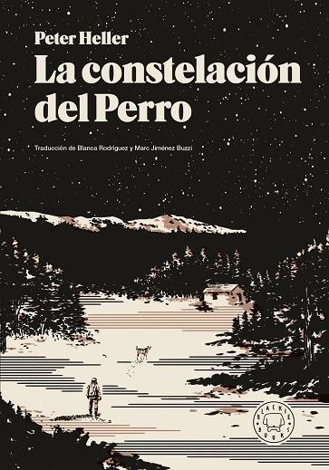 La constelación del Perro | 9791387748784 | Heller, Peter | Librería Castillón - Comprar libros online Aragón, Barbastro