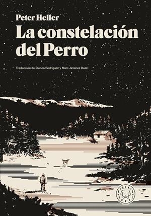 La constelación del Perro | 9791387748784 | Heller, Peter | Librería Castillón - Comprar libros online Aragón, Barbastro
