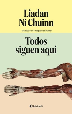Todos siguen aquí | 9791388111013 | Chuinn, Liadan Ní | Librería Castillón - Comprar libros online Aragón, Barbastro