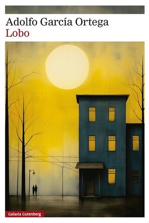 Lobo | 9791388019036 | García Ortega, Adolfo | Librería Castillón - Comprar libros online Aragón, Barbastro