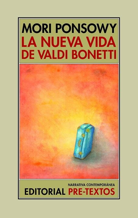 La nueva vida de Valdi Bonetti | 9791388054211 | Ponsowy, Mori | Librería Castillón - Comprar libros online Aragón, Barbastro