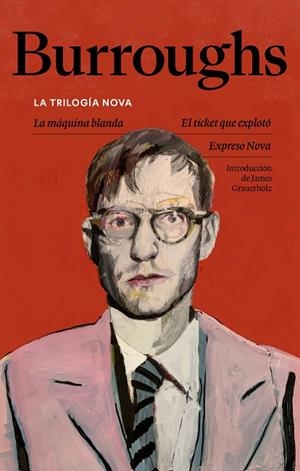 La trilogía Nova | 9788433949820 | Burroughs, William S. | Librería Castillón - Comprar libros online Aragón, Barbastro