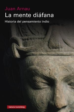 La mente diáfana- rústica | 9791388236051 | Arnau, Juan | Librería Castillón - Comprar libros online Aragón, Barbastro