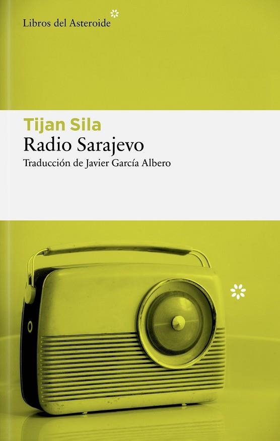 Radio Sarajevo | 9788410178984 | Sila, Tijan | Librería Castillón - Comprar libros online Aragón, Barbastro