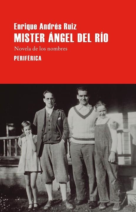 Míster Ángel del Río | 9788410171855 | Andrés Ruiz, Enrique | Librería Castillón - Comprar libros online Aragón, Barbastro