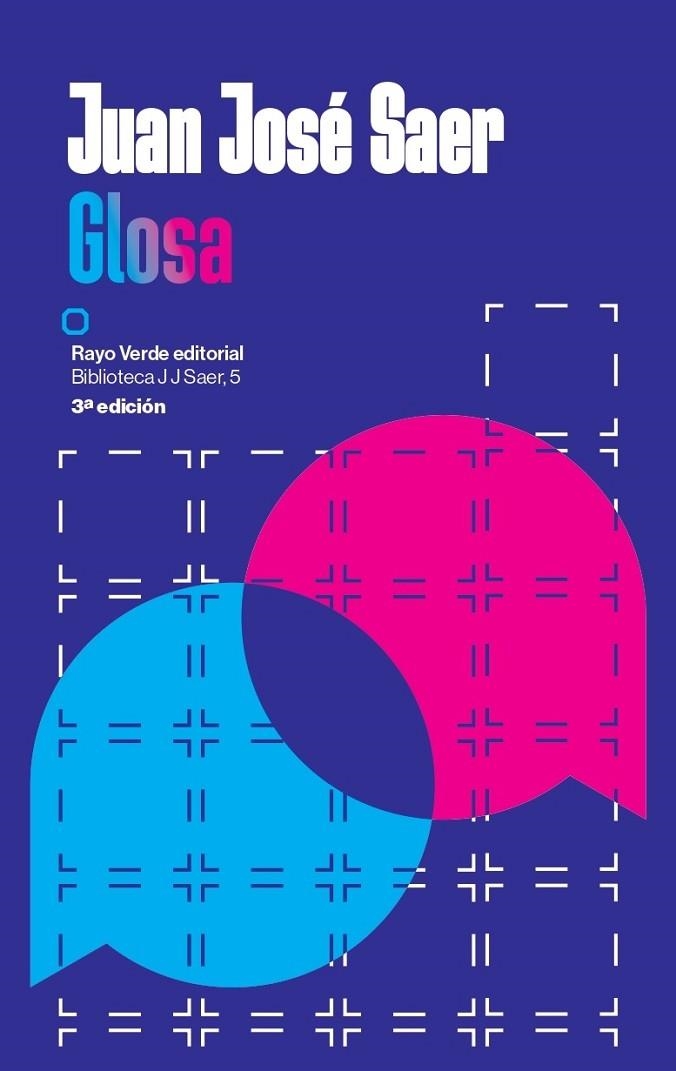 Glosa | 9788410487420 | Saer, Juan José | Librería Castillón - Comprar libros online Aragón, Barbastro