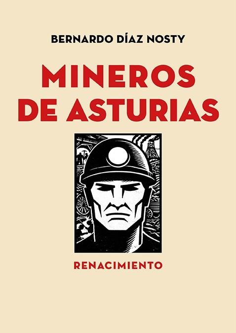 Mineros de Asturias | 9791387939915 | Díaz Nosty, Bernardo | Librería Castillón - Comprar libros online Aragón, Barbastro