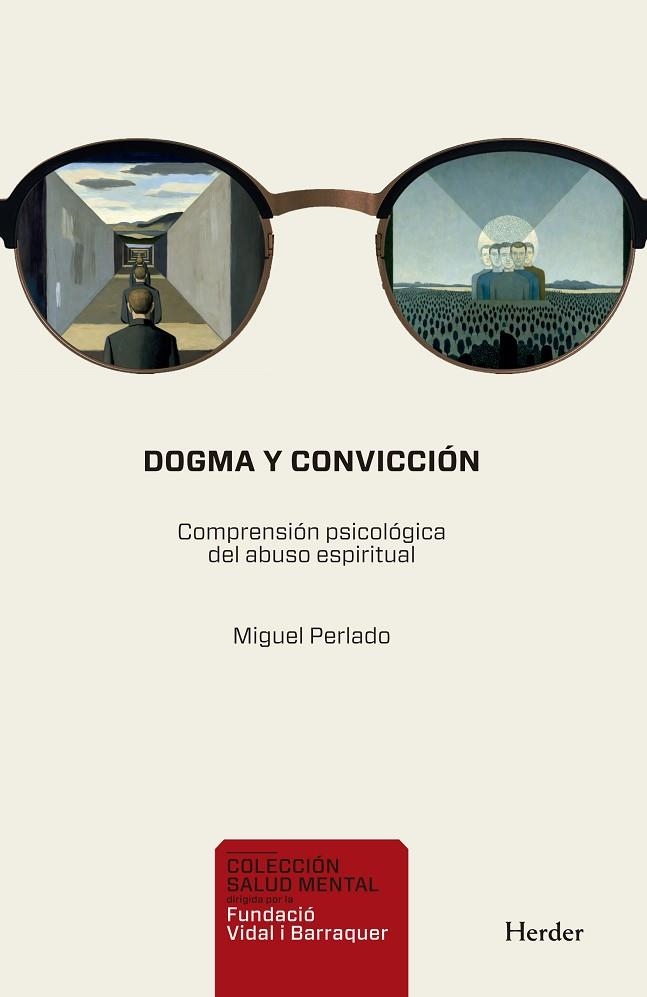 Dogma y convicción | 9788425454677 | Perlado, Miguel | Librería Castillón - Comprar libros online Aragón, Barbastro