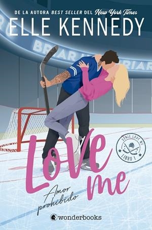 Amor prohibido (Love Me 1) | 9788410425897 | Kennedy, Elle | Librería Castillón - Comprar libros online Aragón, Barbastro
