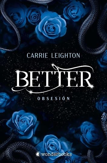 Better. Obsesión (3) | 9788410425958 | Leighton, Carrie | Librería Castillón - Comprar libros online Aragón, Barbastro