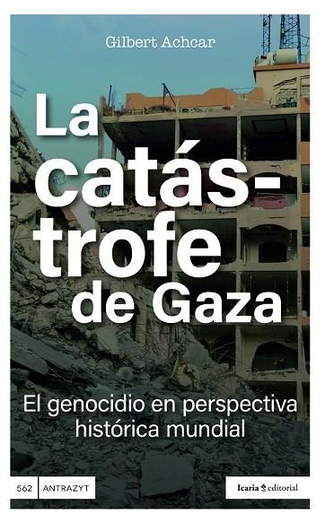La catástrofe de Gaza | 9791387991135 | Achcar, Gilbert | Librería Castillón - Comprar libros online Aragón, Barbastro