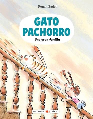 Gato Pachorro : Una gran familia | 9788414065099 | Badel, Ronan | Librería Castillón - Comprar libros online Aragón, Barbastro