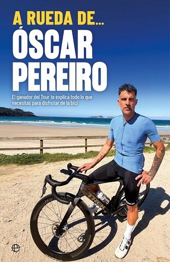 A rueda de... Óscar Pereiro | 9788410943254 | Pereriro, Oscar | Librería Castillón - Comprar libros online Aragón, Barbastro