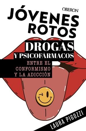 Jóvenes rotos | 9788441552449 | Pigozzi, Laura | Librería Castillón - Comprar libros online Aragón, Barbastro
