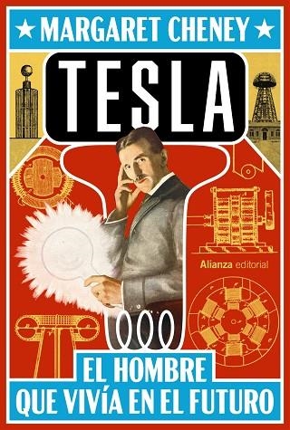 Tesla - El hombre que vivía en el futuro | 9791370092061 | Cheney, Margaret | Librería Castillón - Comprar libros online Aragón, Barbastro
